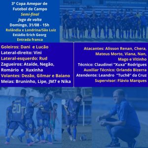Rolândia recebe o São Luiz/Londrina pela “3º Copa Amepar de Futebol de Campo”, valendo vaga na decisão